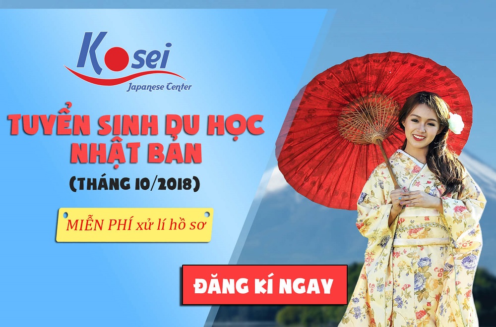 Tuyển Sinh Du Học Nhật Bản Kỳ Tháng 7/2018